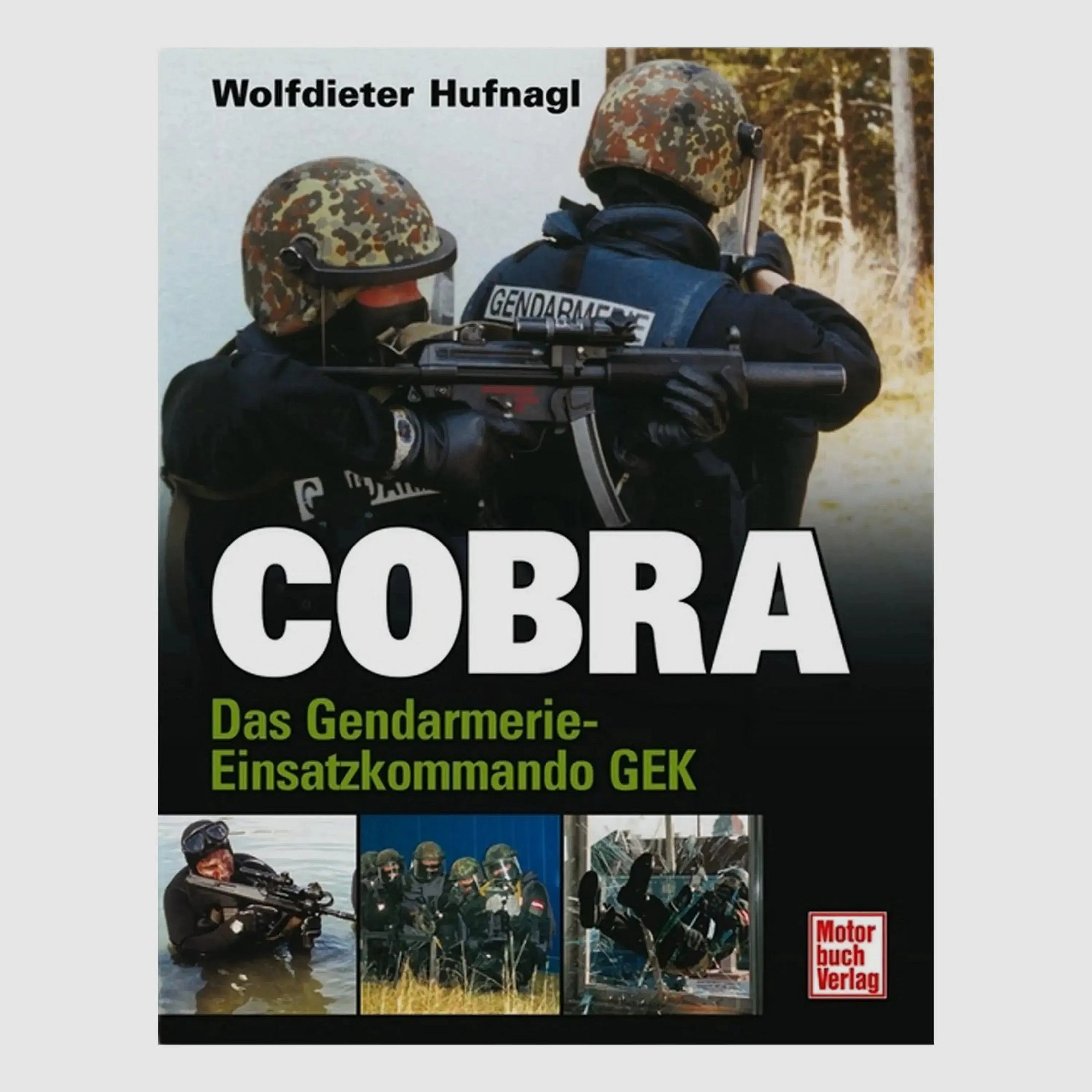 Pietsch Verlag Pietsch Verlag Książka Cobra Gendarmerie Komenda Operacyjna GEK