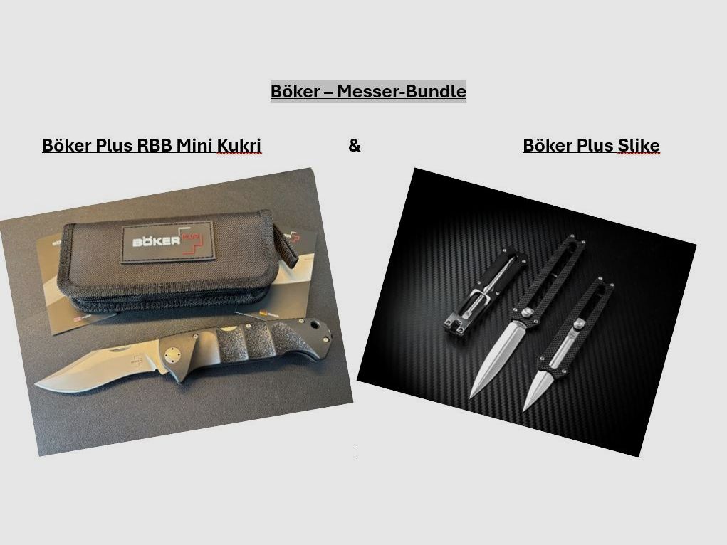 Böker – Messer-Bundle: Böker Plus RBB Mini Kukri & Böker Plus Slike (Preis VB)
