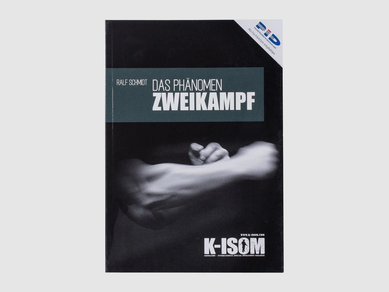 K-ISOM Buch Das Phänomen Zweikampf