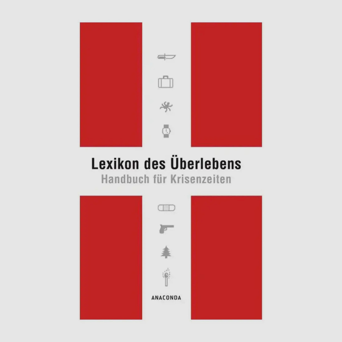 Anaconda Publishing Anaconda Publishing Book Lexicon of Survival - Handbook for Crisis Situations