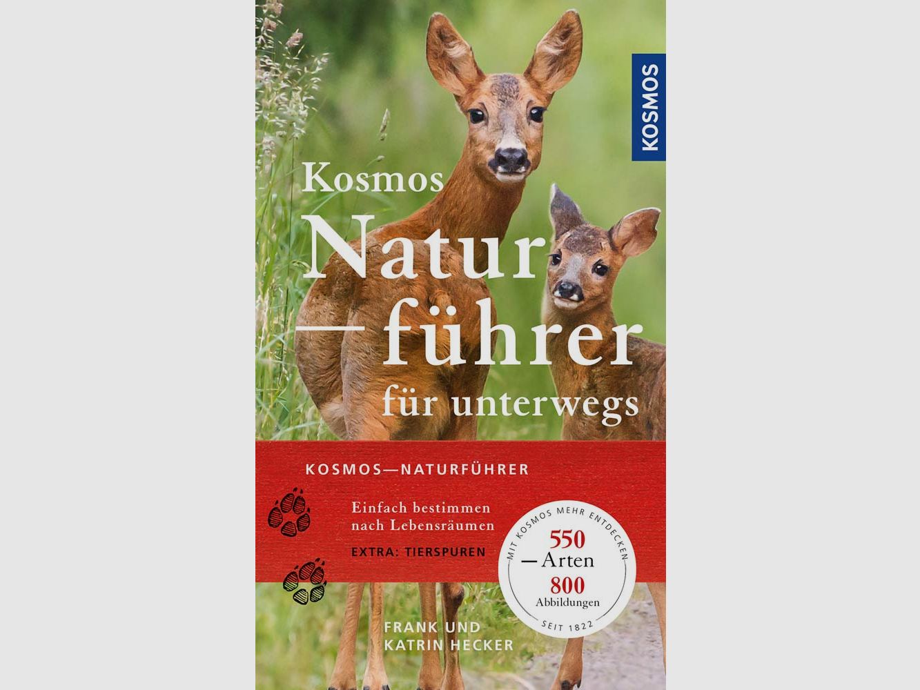 Kosmos Naturführer für unterwegs Frank und Katrin Hecker
