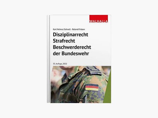 Walhalla Verlag Buch Disziplinarrecht Strafrecht Beschwerderecht der Bundeswehr