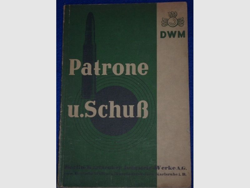 Patrone und Schuß DWM 1934