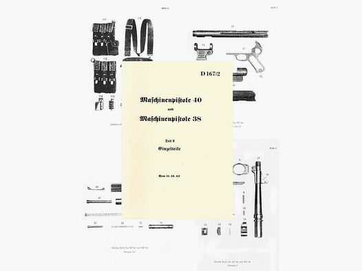 Nachdruck Dienstvorschrift zur MP 38 und 40 von 1942 Wehrmacht