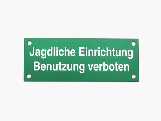 Hochsitzschild ''Jagdliche Einrichtung''