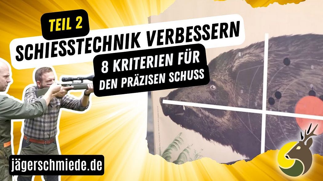 ✅ Schießtechnik verbessern - 8 Kriterien für den präzisen Schuss (Teil 2/2)