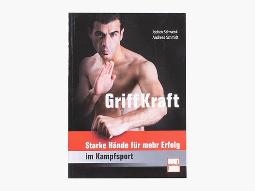 Pietsch Verlag Buch GriffKraft - Starke Hände für mehr Erfolg im Kampfsport
