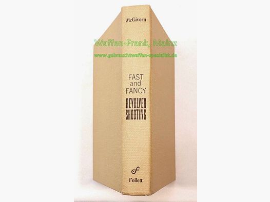 Follett Pub. Comp. EE. UU. Rápido y elegante tiro con revólver