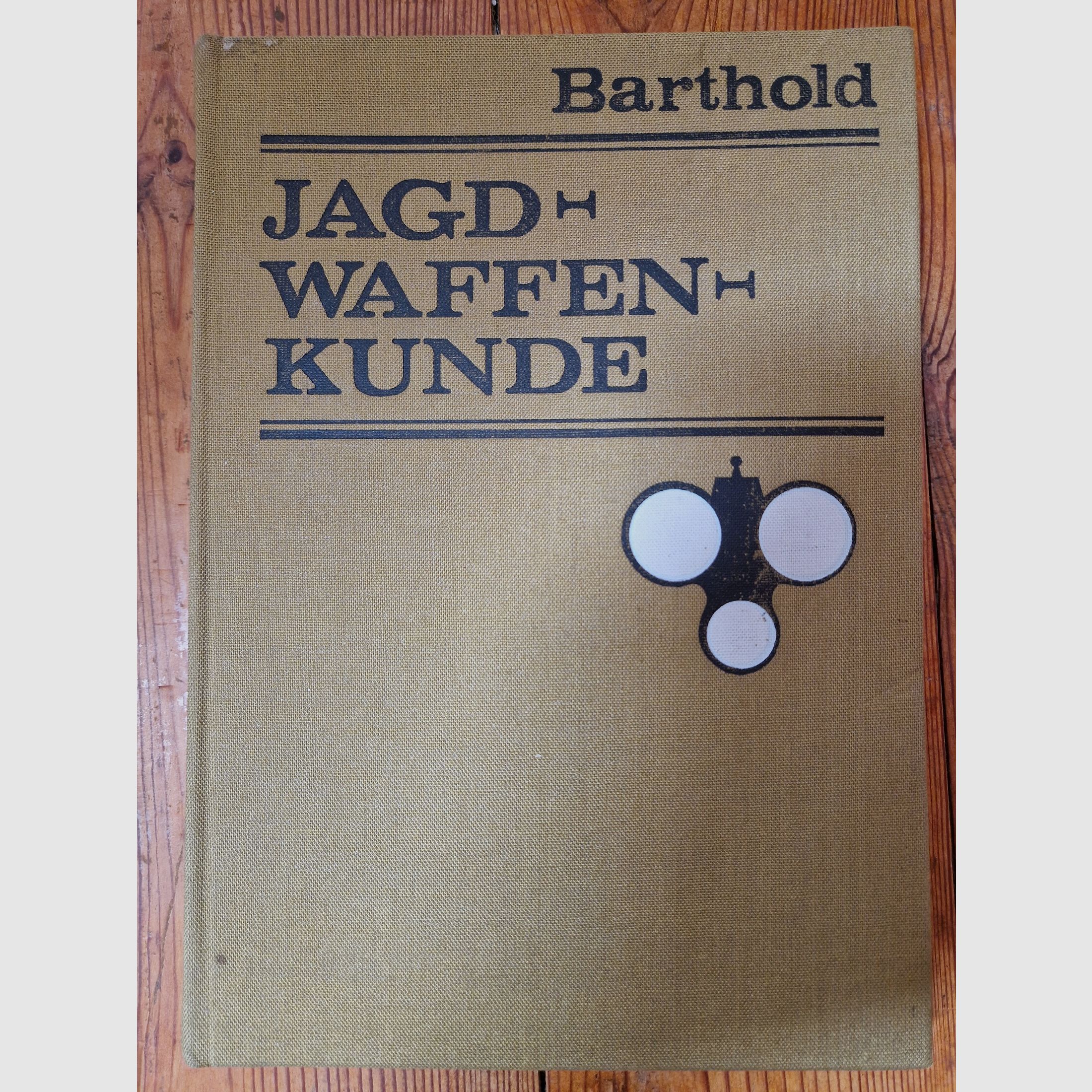 Jagdwaffenkunde Willi Barthold Verlag Technik Berlin