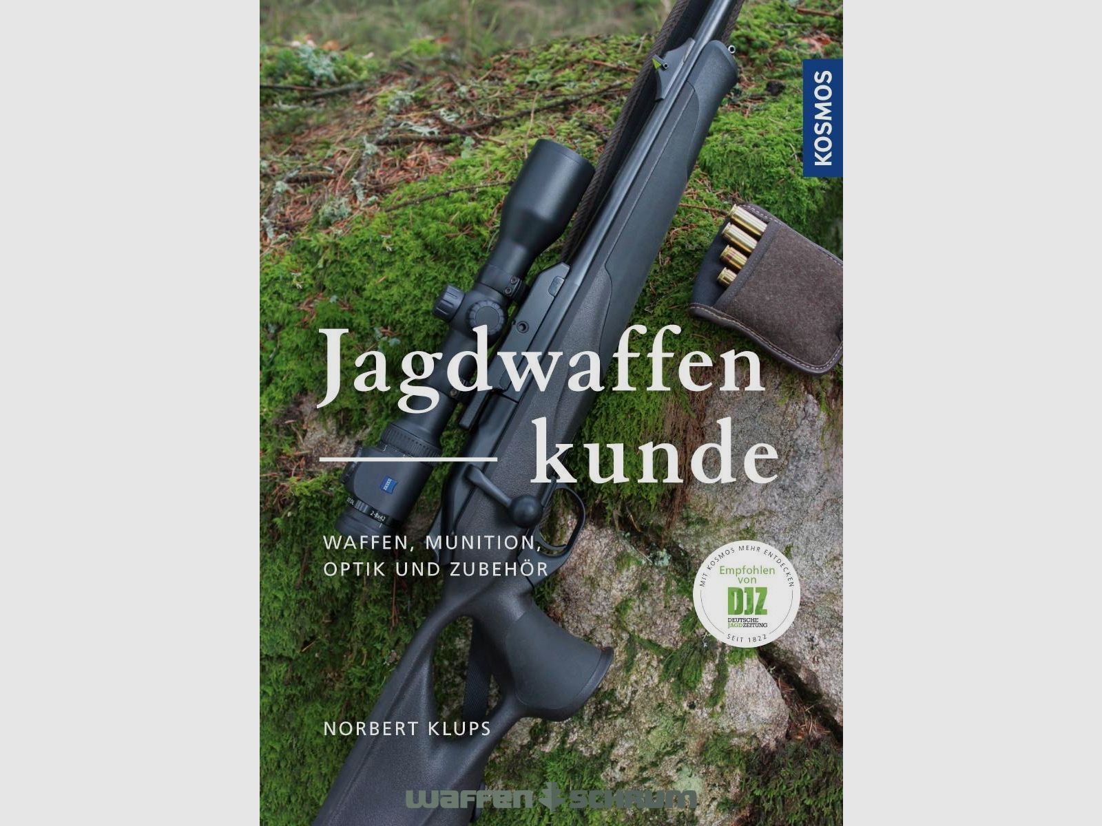 Kosmos Jagdwaffenkunde Norbert Klups