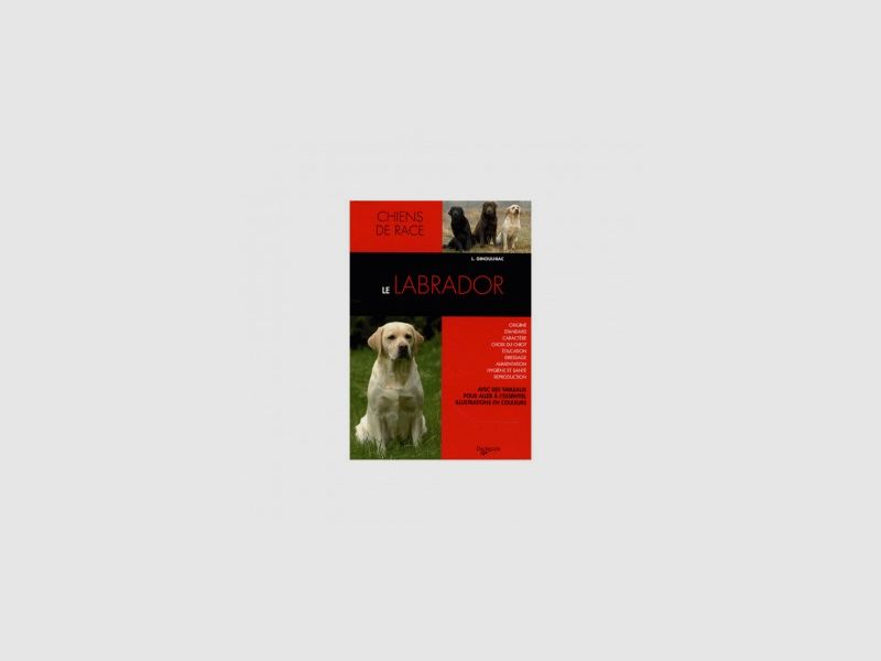 LIVRE LE LABRADOR