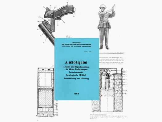 Nachdruck NVA DDR Dienstvorschrift Leuchtpistole / Leuchmittel