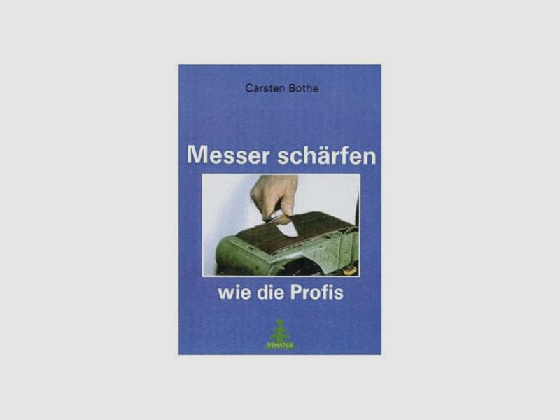 Diverse Medium: Jagd Messer schärfen Carsten Bothe
