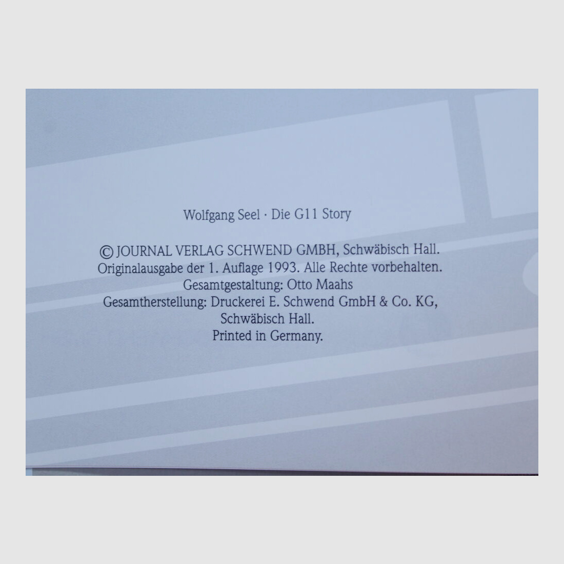 Wydawnictwo Journal Schwend @Książka specjalistyczna: Historia G11 (Wolfgang Seel) Wydanie oryginalne 1. wydania 1993