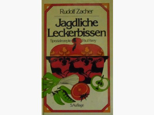 Jagdliche Leckerbissen