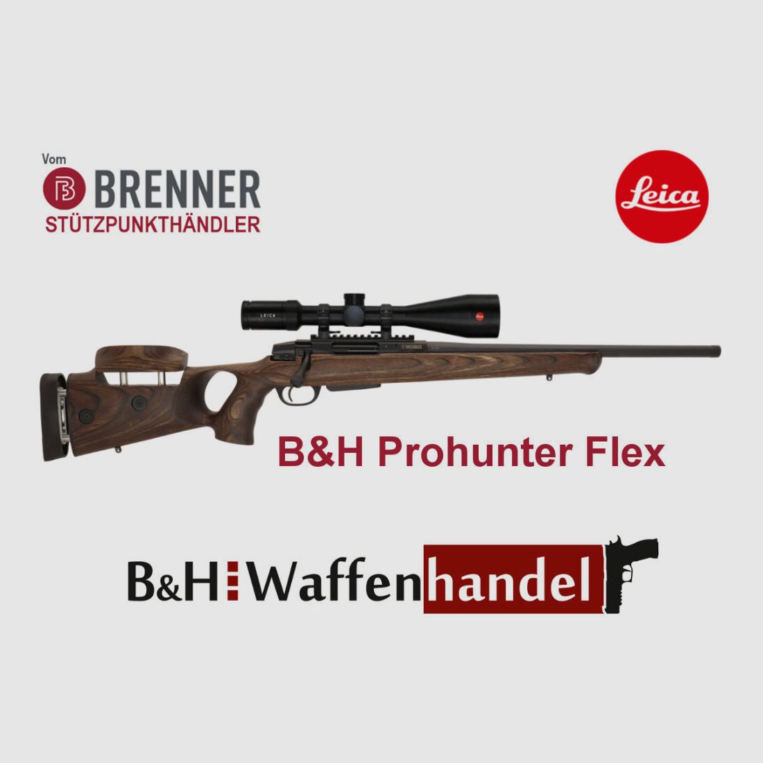 Brenner Komplettpaket: BR20 B&H Prohunter Flex Lochschaft mit Leica 2.5-15x56 fertig montiert