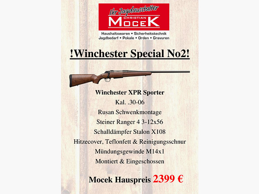 Winchester	 XPR Sporter, mit Steiner Ranger 4 3-12x56