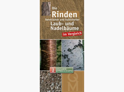 Bestimmungskarte „Die Rinden heimischer und kultivierter Laub- und Nadelbäume im Vergleich“
