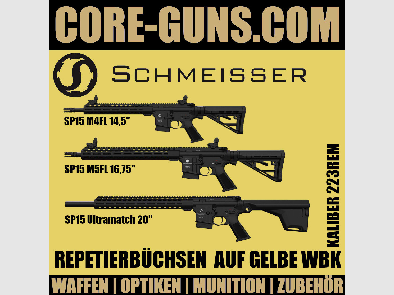 SCHMEISSER SP15 ULTRAMATCH 20″ 223REM SCHMEISSER GERADEZUGREPETIERER	 Schmeisser Repetierbüchse auf gelbe WBK UVP: 2051€