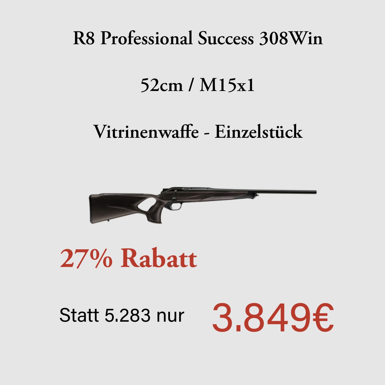 Blaser R8 Professional Success 308Win Angebot Jungjägerangebot