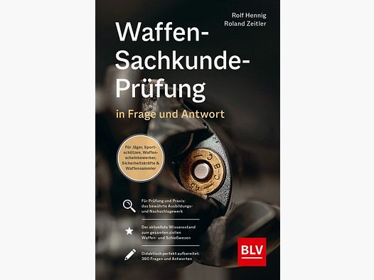 Waffen-Sachkunde-Prüfung - in Frage und Antwort