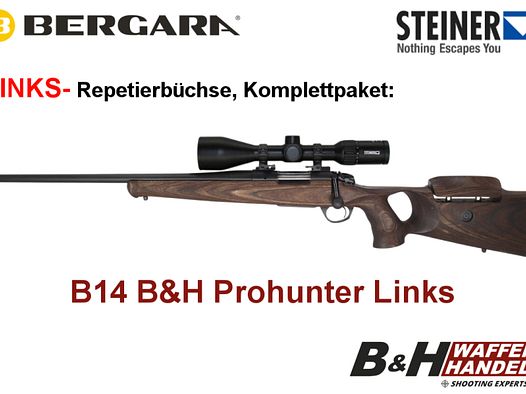 Links- Repetierer, Komplettpaket: B14 B&H Prohunter LH | Steiner 3-12x56 | (opt. Brenner SD21)
