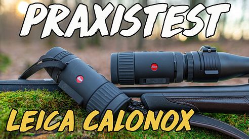 Leica Calonox Wärmebildkamera Praxistest