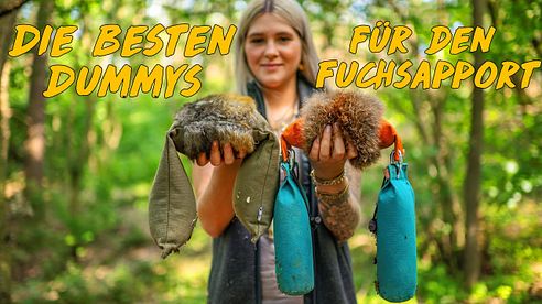 Die besten Dummys für den Fuchsapport