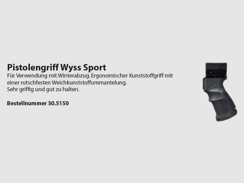 Wyss Pistolengriff Sport Stgw57