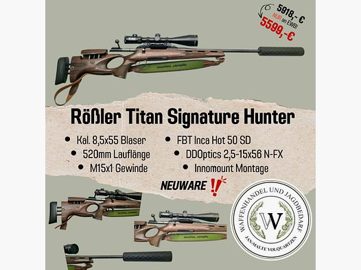 Rößler Titan Signature Hunter
