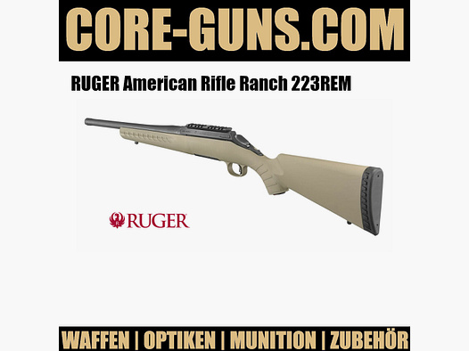 RUGER American Rifle Ranch Ruger Repetierbüchse Kaliber 223Rem