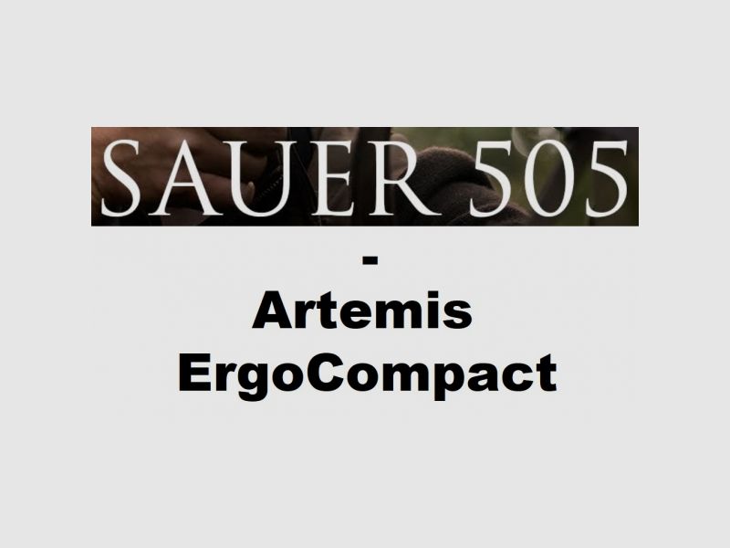 Sauer 505 Artemis ErgoCompact Repeating Rifle