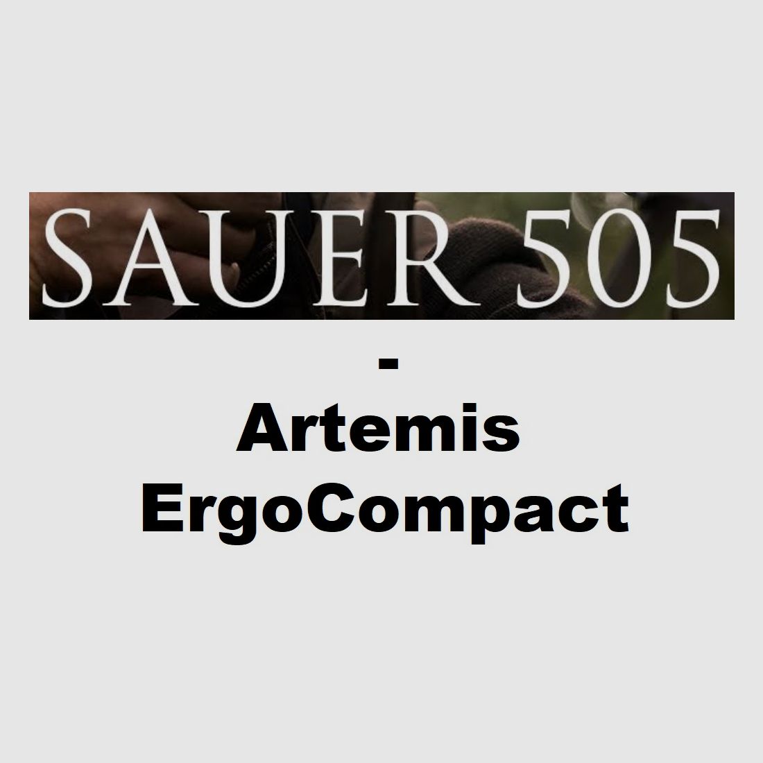 Sauer 505 Artemis ErgoCompact Repeating Rifle