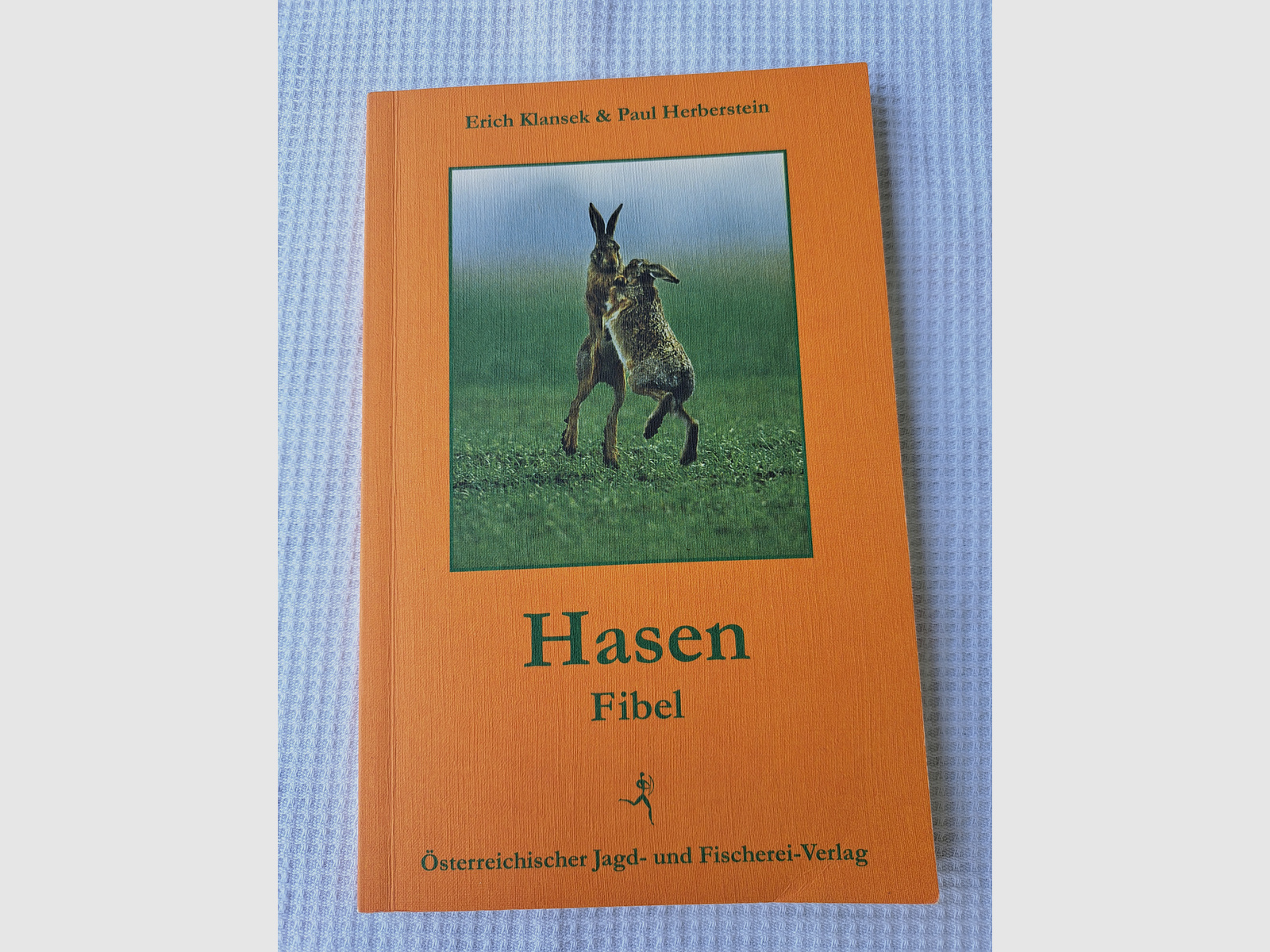 Hasen Fibel (Erich Klansek & Paul Herberstein) NEU!