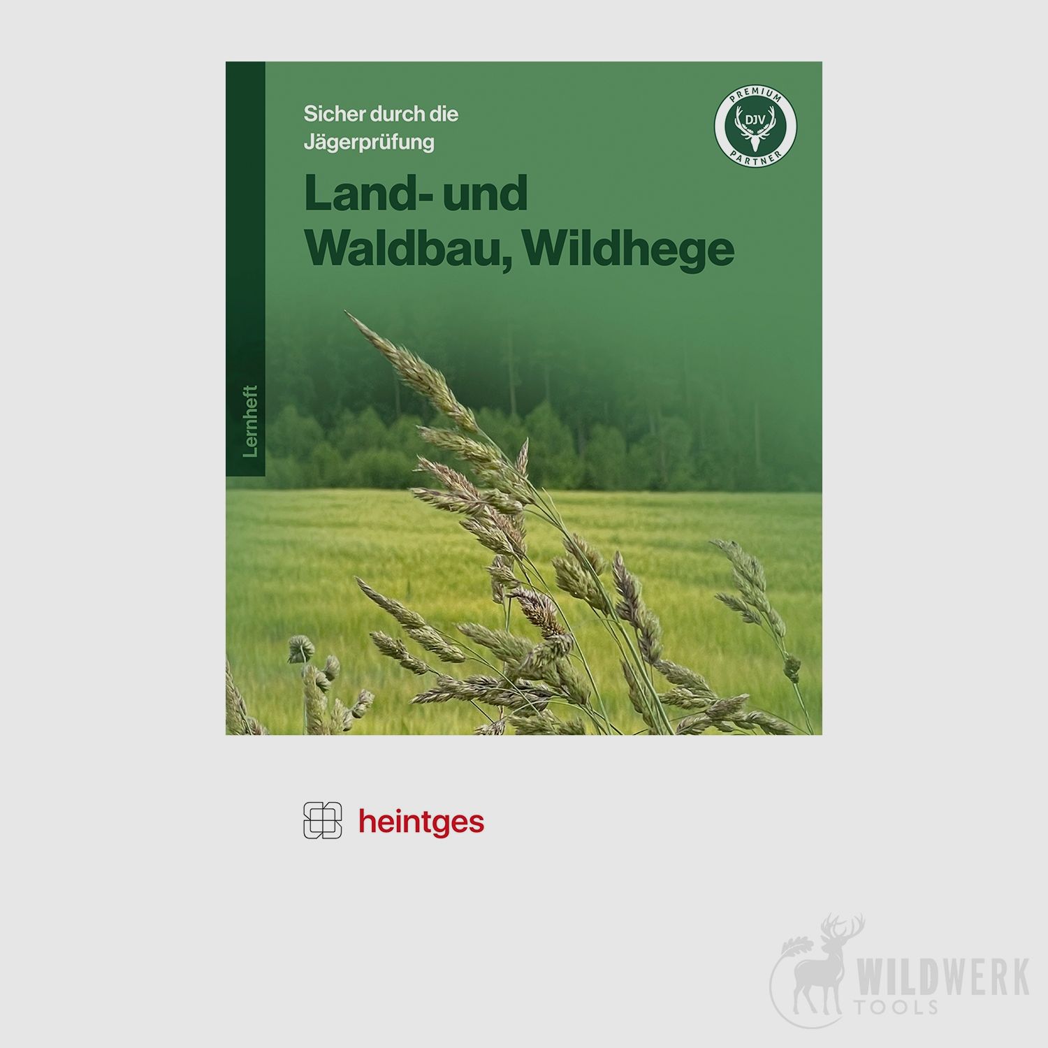 Heintges Workbook Agriculture and Forestry, Game Management