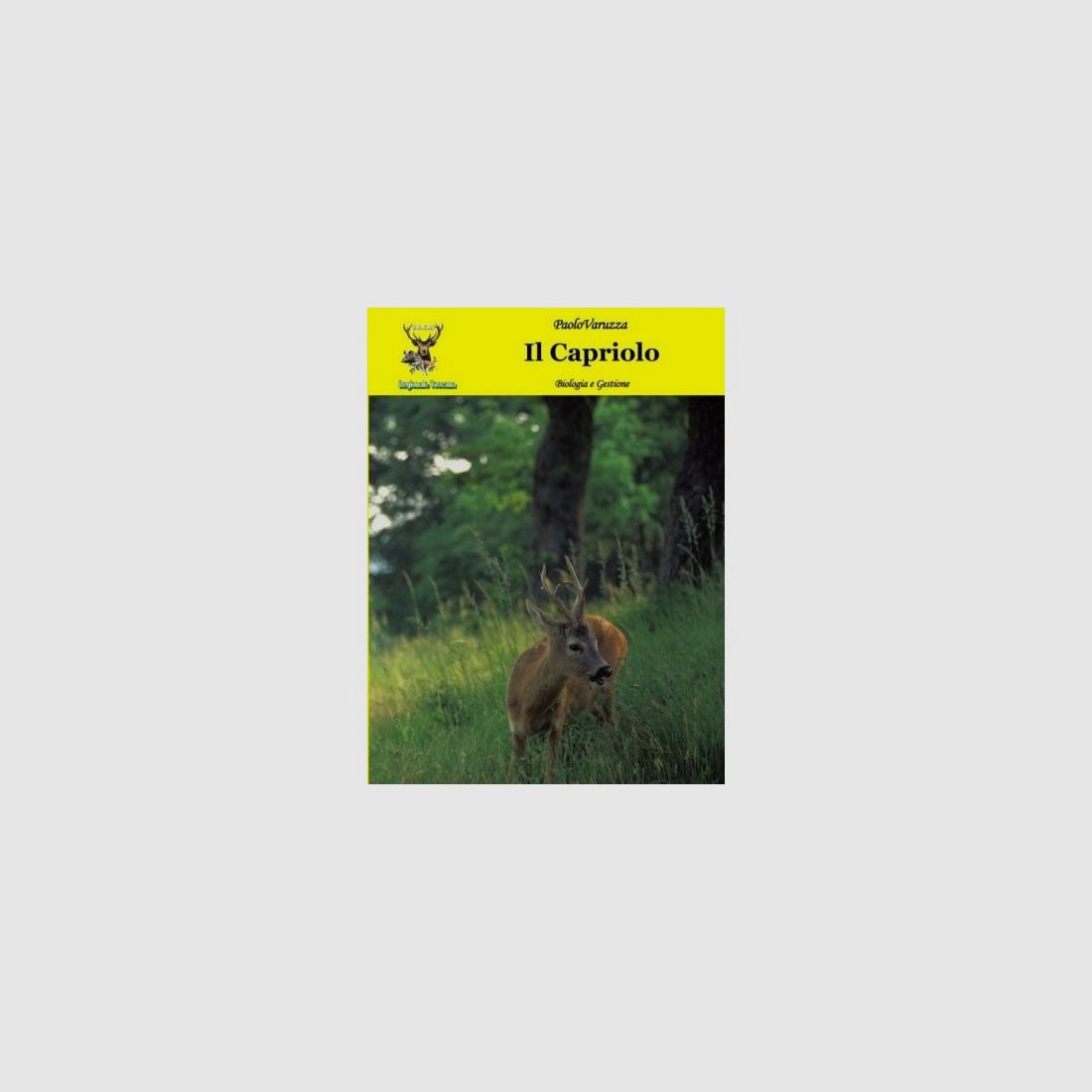 The Roe Deer: Biology and Management