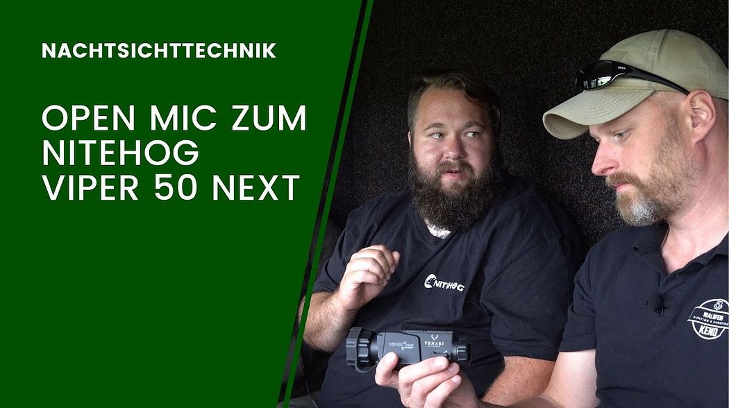 Open Mic zum Nitehog Viper 50 Next - Die etwas andere Review mit Marek und Andreas