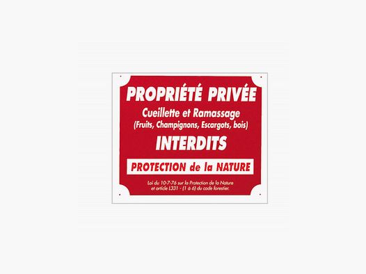 Panneau ''Propriété privée cueillette...'' 30 x 25 cm. Aluminium
