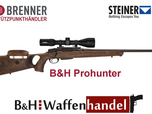 Komplettpaket: Brenner BR20 B&H Prohunter Lochschaft mit Steiner Ranger 3-12x56 fertig montiert