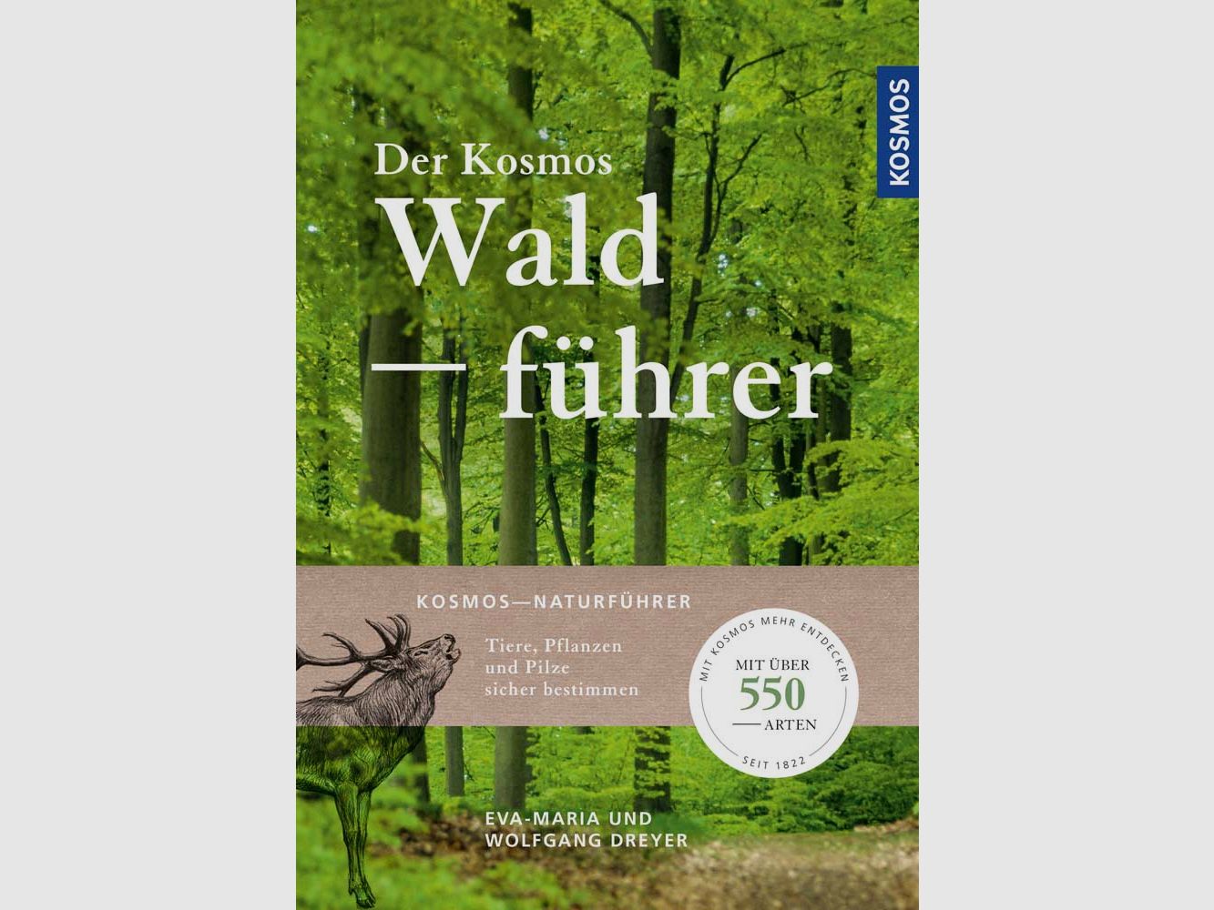 Kosmos Der Kosmos Waldführer Wolfgang Dreyer
