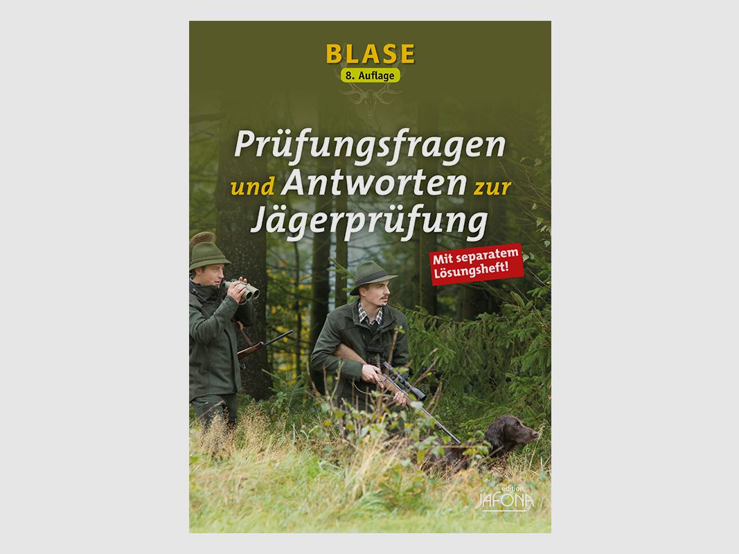 Buch „BLASE – Prüfungsfragen und Antworten zur Jägerprüfung“