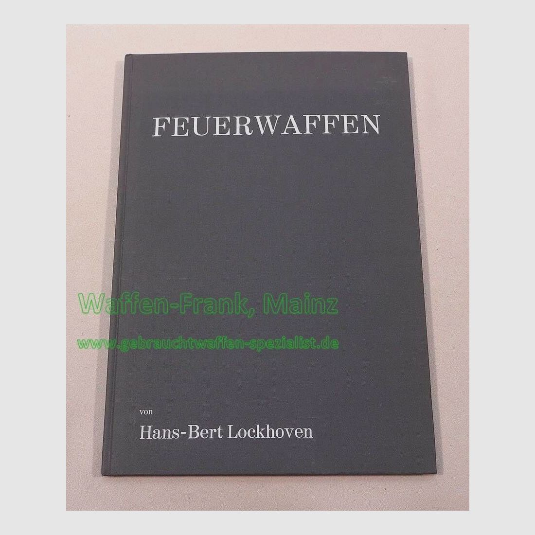 Diverse Hersteller Fachbuch/Feuerwaffen 1300-1967