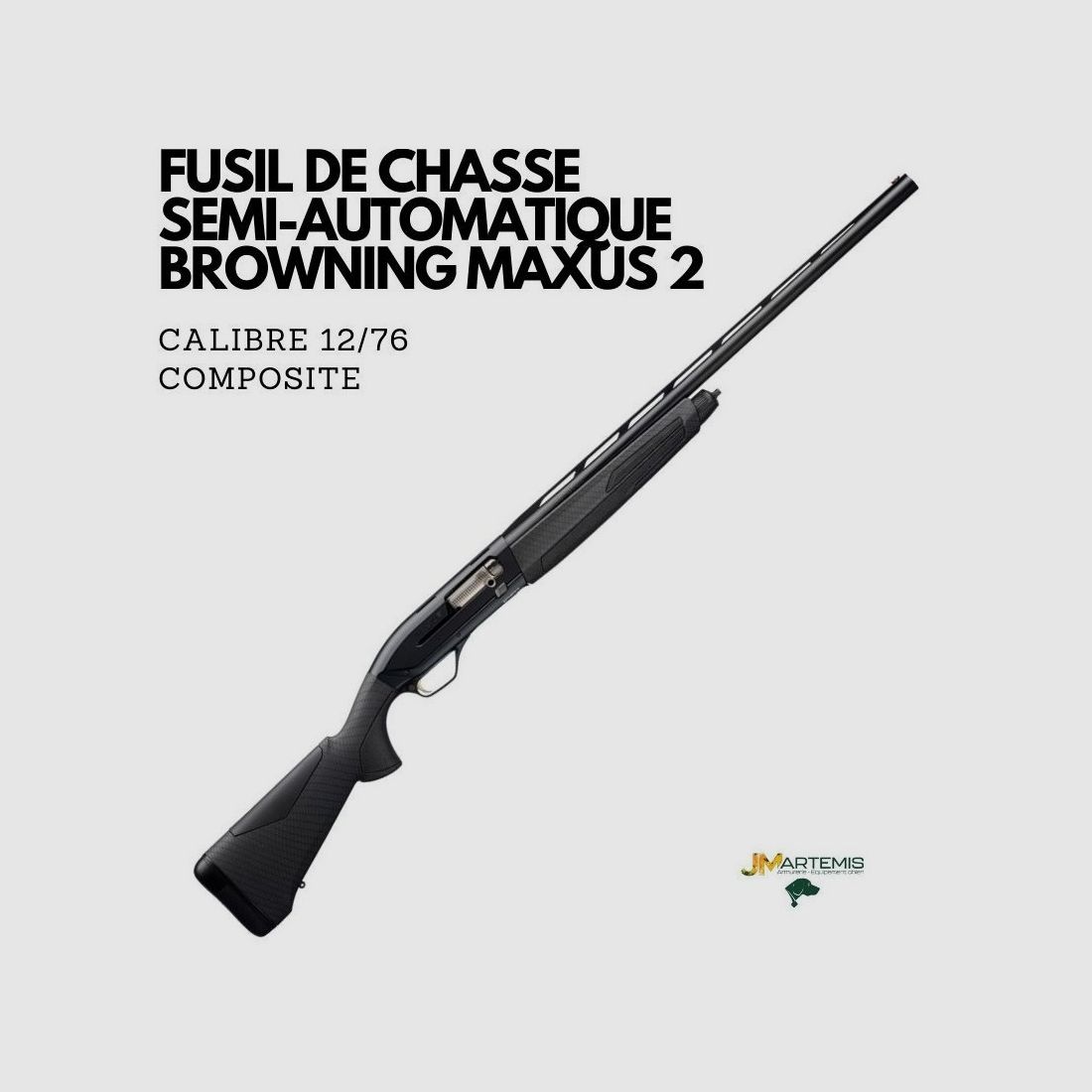 FUSIL BROWNING MAXUS 2 COMPO BLACK CF 12/76 canon 66CM, image 1 sur 5