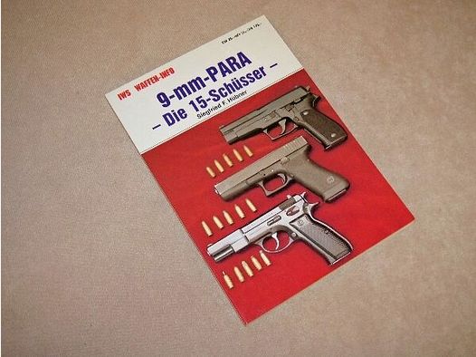 C. A. Verlag, Lichtenwald 9-mm-Para - Die 15 Schüsser v. Siegfried F. Hübner