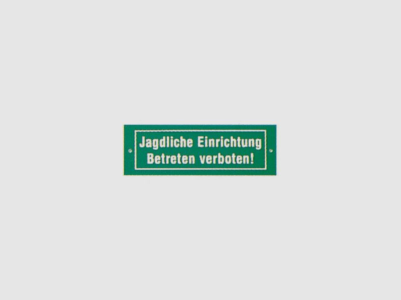 AKAH Schild Jagdliche Einrichtung