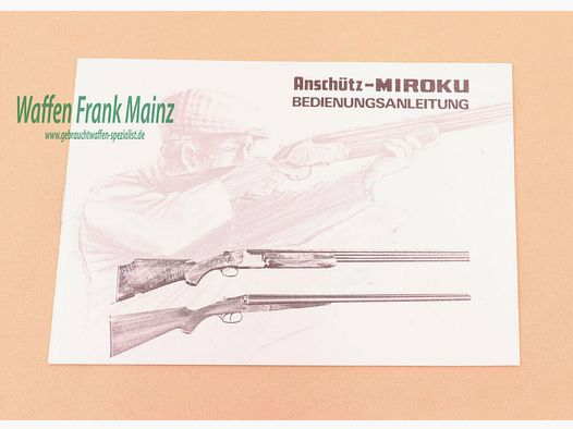 Instructions d'utilisation Anschütz-Miroku Fusils