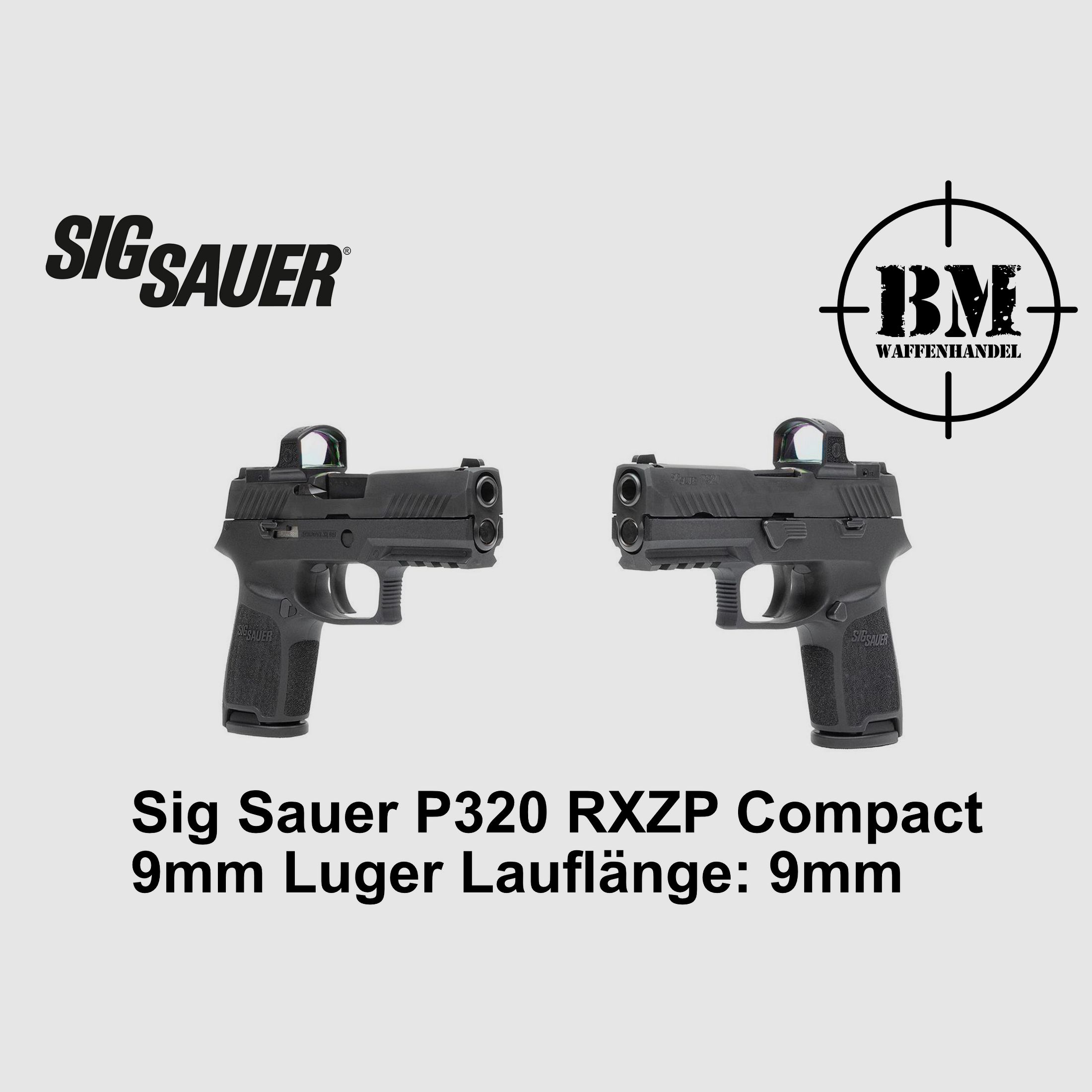 Sig Sauer P320 RXZP Compact 9mm Luger - Pistolet semi-automatique 99mm de canon