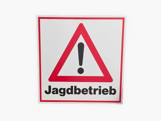 Warnschild Jagdbetrieb