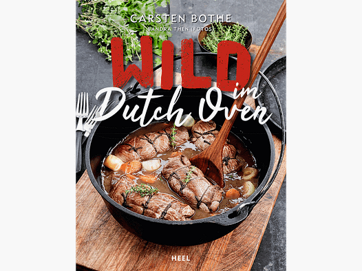 Kochbuch "Wild im Dutch Oven"