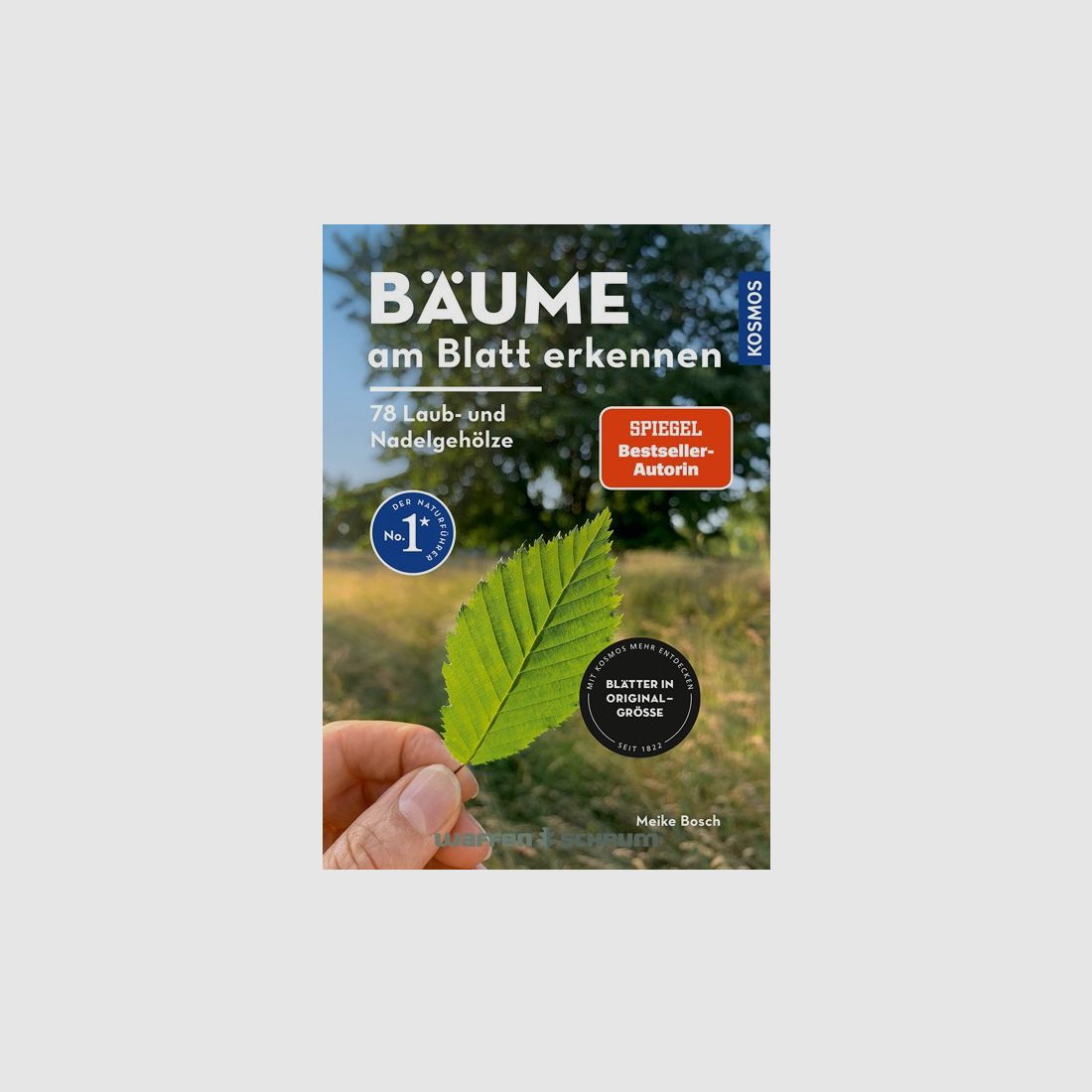 Kosmos Reconnaître les arbres à la feuille Meike Bosch